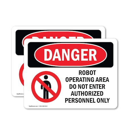 Signmission Robot Operating Area Do Not Enter Danger Sign, Vinyl Decal, 5in W x 3.5in L, 2PK OS-2PACK-DS-D-35-L-1550